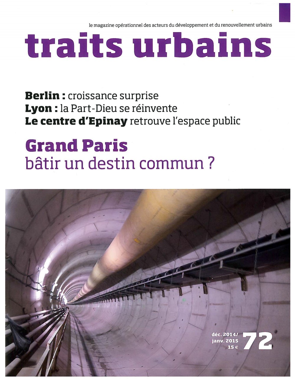 Traits urbains numéro 72 - Le centre d'epinay retrouve l'espace public