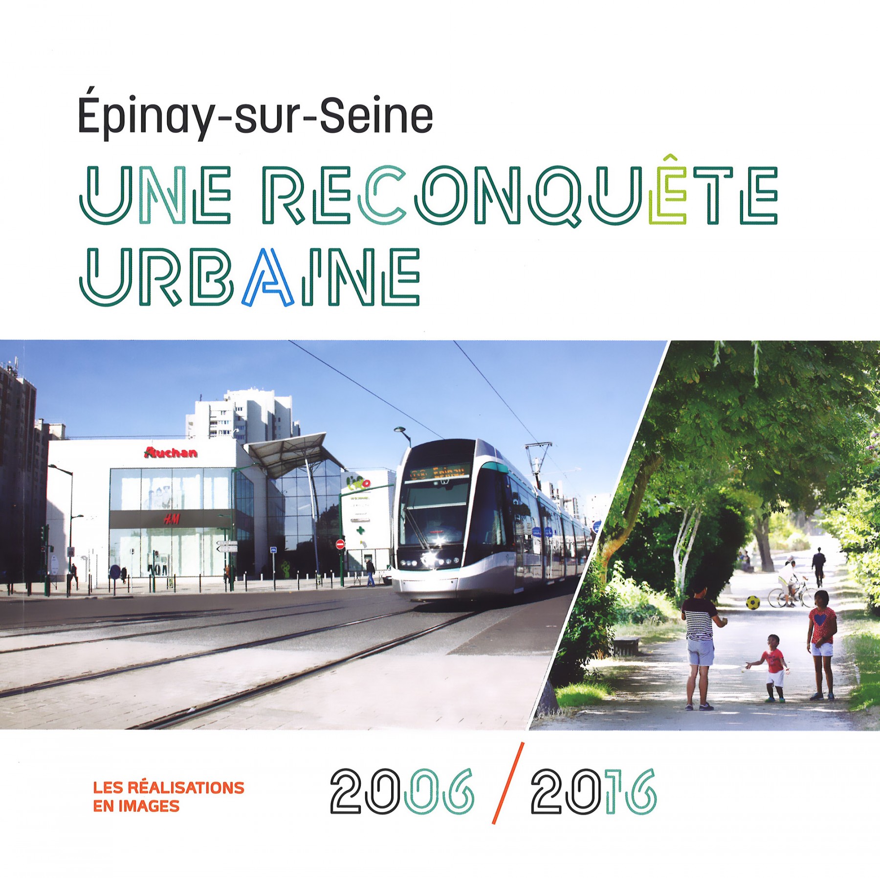 Une reconquête urbaine